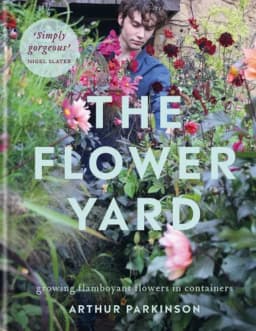 The Flower Yard Growing Flamboyant Flowers in Containers - the SUNDAY TIMES BESTSELLER avatar