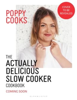 Poppy Cooks: The Actually Delicious Slow Cooker Cookbook THE NO.1 BESTSELLER avatar