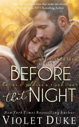 Before That Night (An emotional small town new adult romance) Unfinished Love Series: Caine & Addison Duet, Book 1 of 2 avatar