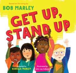 Get Up, Stand Up (Preschool Music Book, Multicultural Books for Kids, Diversity Books for Toddlers, Bob Marley Children's Books) avatar