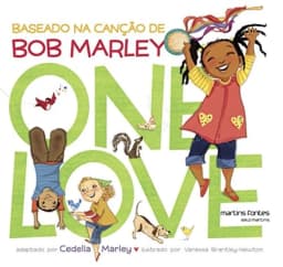 One Love. Baseado na Canção de Bob Marley - Volume 1 avatar