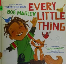 Every Little Thing Based on the Song 'Three Little Birds' by Bob Marley avatar