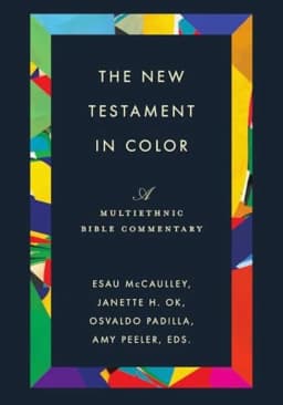 The New Testament in Color A Multiethnic Bible Commentary avatar