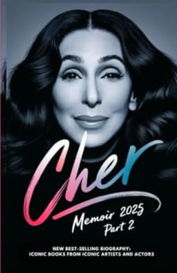 Cher Memoir 2025: Part 2. New Best-Selling Biography: Iconic Books from Iconic Artists and Actors avatar