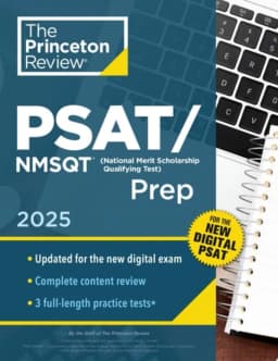 Princeton Review PSAT/NMSQT Prep, 2025 3 Practice Tests + Review + Online Tools for the Digital PSAT avatar