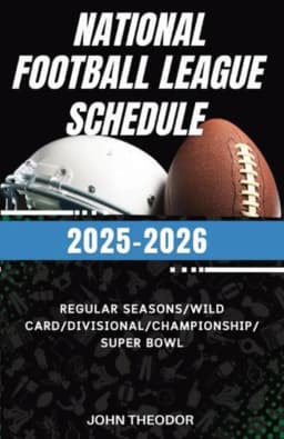 Pro National Football League Schedule 2025 - 2026 All Games Guide from Regular Season to Super Bowl with Team Info, Dates, and Times avatar