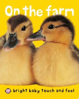 Bright Baby Touch & Feel On the Farm avatar