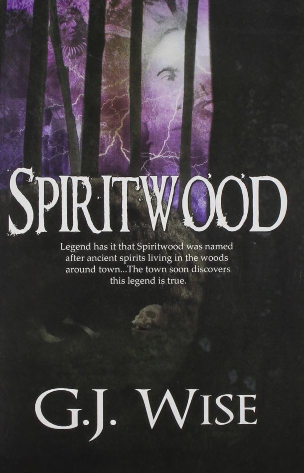 Spiritwood by George Wise - Book Review