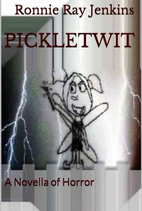 PICKLETWIT: A Novella of Horror (&quot;Lillibeth&quot; Book 1) (cover)