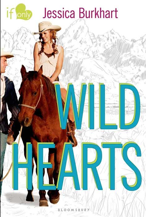 Wild Hearts: An If Only Novel ( If Only... ) (book cover)