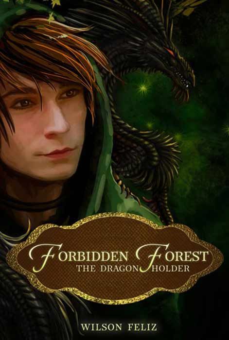 Forbidden Forests: The Dragon Holder (cover)