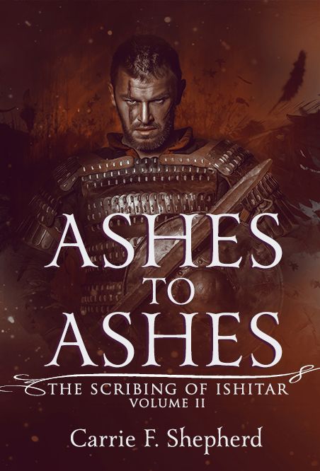 Ashes to Ashes (The Scribing of Ishitar Book 2) (cover)