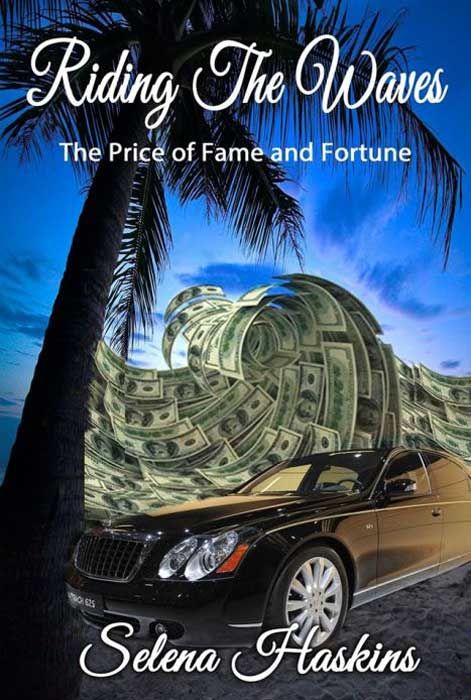Riding the Waves: The Price of Fame and Fortune (Cover)