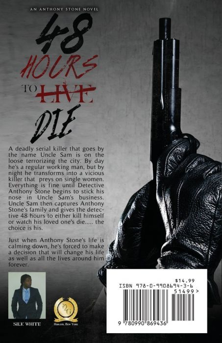 48 Hours to Die: An Anthony Stone Novel (back cover)
