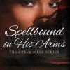 Spellbound in His Arms (cover)