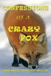 Confessions Of A Crazy Fox (cover)