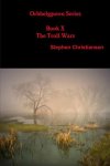 Orbbelgguren Series Book X The Troll Wars (cover)