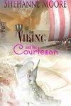 The Viking and The Courtesan (book cover)