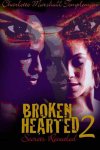 Broken Hearted 2 Secrets Revealed (cover)