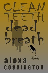 Clean Teeth, Dead Breath