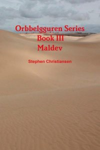 Orbbelgguren Series: Book III Maldev (cover)