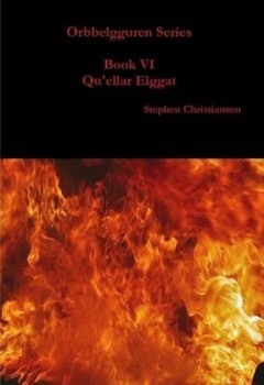 Orbbelgguren Series: Book VI Qu&#039;ellar Elggat (cover)