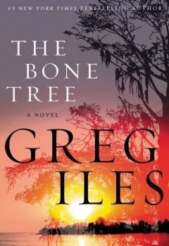 The Bone Tree ( Penn Cage #5 ) (cover)