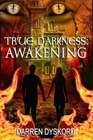 True Darkness: Awakening (cover)