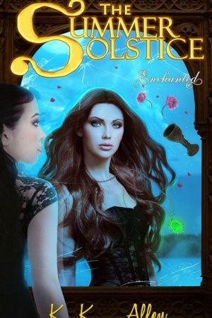 The Summer Solstice: Enchanted (Volume 1) (cover)