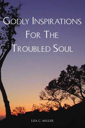 Godly Inspirations for the Troubled Soul (cover)