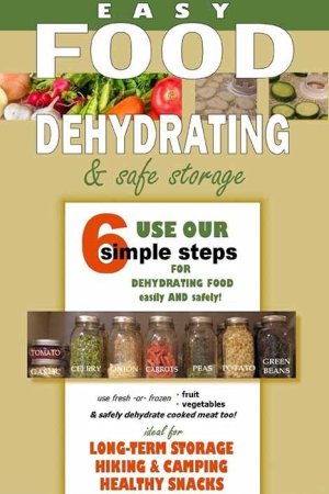 asy Food Dehydrating and Safe Food Storage (cover)
