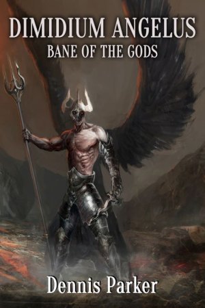 Dimidium Angelus: Bane of the Gods (cover)