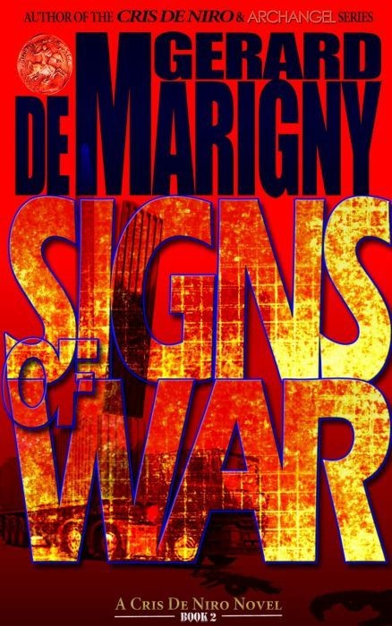 Signs of War (Cris De Niro, Book 2)