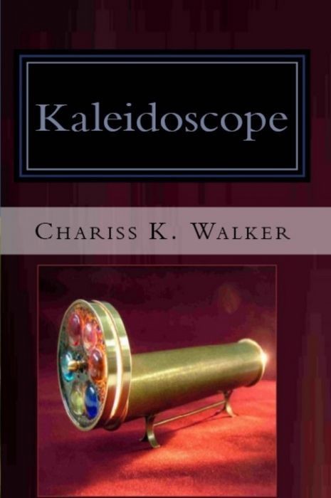 Kaleidoscope (The Vision Chronicles, Book 1)