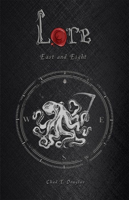 Lore: East and Eight